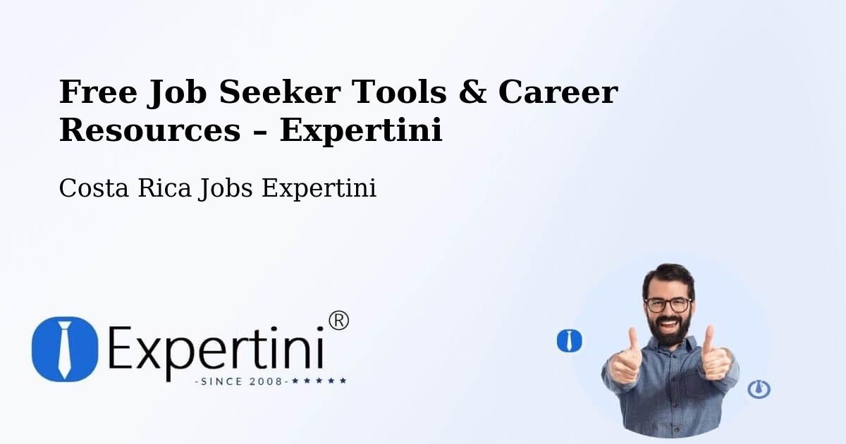 Free Job Seeker Tools & Career Resources – Grecia - Grecia, Costa Rica Jobs Expertini