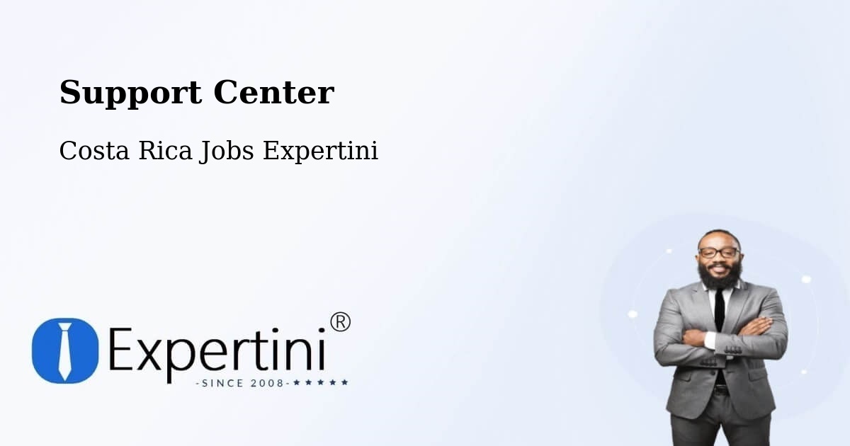 Support Services – Grecia - Costa Rica Jobs Expertini